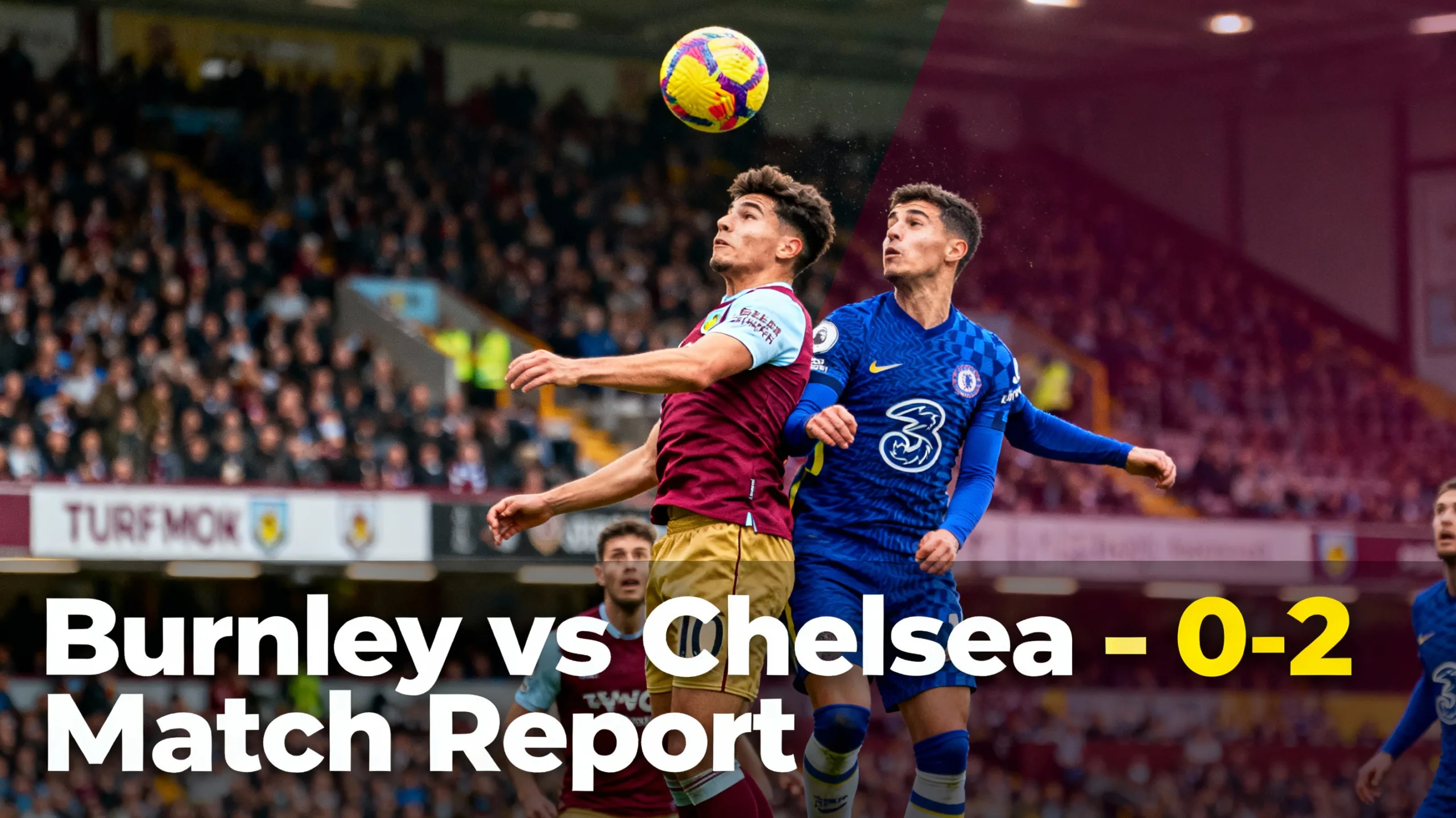 Burnley vs Chelsea